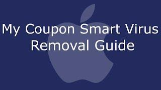 My Coupon Smart Virus Removal Guide for Mac
