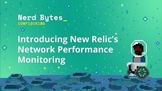 Introducing New Relic’s Network Performance Monitoring