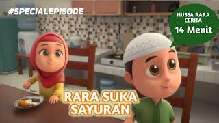 FILM NUSSA RARA CERITA 14 MENIT - RARA SUKA SAYURAN | FILM ANAK ISLAMI INDONESIA