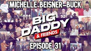Big Daddy & Friends - Michelle Beisner-Buck