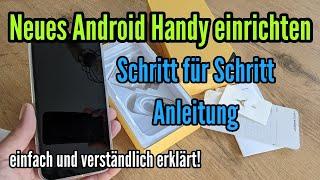 Neues Handy einrichten (Android) Schritt für Schritt Anleitung Android einrichten Goolge Konto