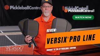 VERSIX Pro Line by Pickleball Central