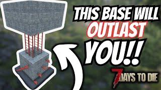 This Base Will Outlast YOU in 7 Days to Die!