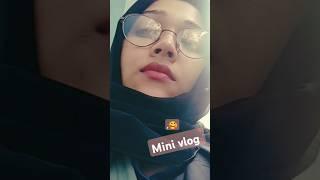 Mini vlog 🫰# yt shorts @ salma,s vlog