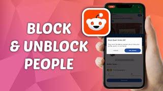 How to Block and Unblock People on Reddit