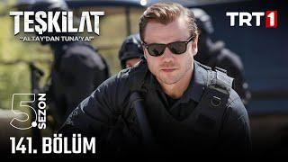 Teşkilat 141. Bölüm @trt1