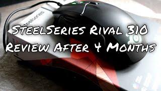 SteelSeries Rival 310 Review After 4 Months Of Use - User Experience 2020