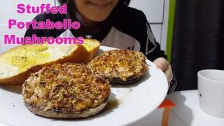 I made Yummy Stuffed Portabello Mushrooms w/ Garlic Bread : ASMR / Mukbang ( Eating Sounds )