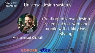 Mo Khazali - Creating universal design systems across web and mobile with Utility First Styling