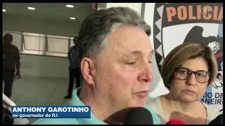 Anthony Garotinho e Rosinha Matheus são presos no Rio