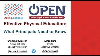 Effective Physical Education: What Principals Need To Know (Active Schools & OPEN)