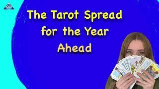 The Tarot Card Spread For The Year Ahead #tarot #tarotspread #tarotmadeeasy