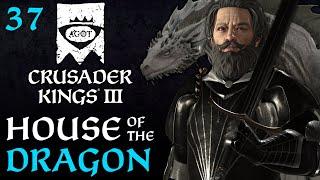 House of the Dragon - CK3 AGOT - Part 37