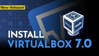 *NEW* Install VirtualBox 7 and Extension Pack