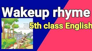 wake up wake up rhyme, 5th class english rhymes, flamingo festival lesson