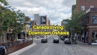 Canada Living - Downtown Oshawa