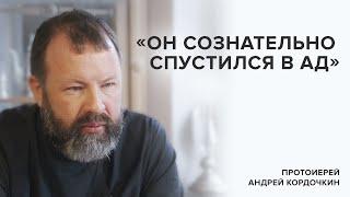 Archpriest Andrey Kordochkin: "He deliberately descended into hell" // "Tell Gordeeva"