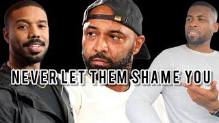 JOE BUDDEN calls MICHAEL B JORDAN “CORNY”| Never Let Them Shame You