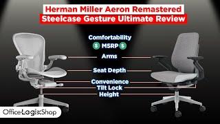 Herman Miller Aeron vs Steelcase Gesture 2023 Review -- Which is Better?