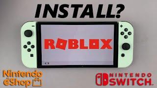 Install Roblox On Nintendo Switch?