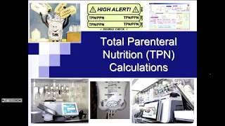 Live Classroom - Total Parenteral Nutrition (TPN)