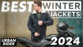 BEST WINTER MOTORCYCLE JACKETS 2024