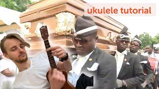 ukulele. coffin dance meme ukulele tutorial