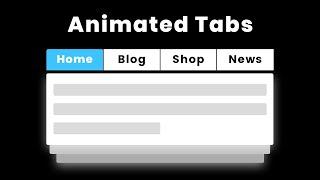 Animated Tabs Using Only HTML CSS | Create Tabs Using HTML CSS