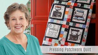 How to Make a Pressing Patchwork Quilt - Free Project Tutorial