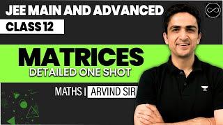 Matrices Class 12 | JEE Main & Advanced