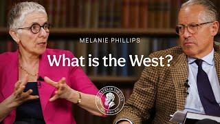 What is the West? | Melanie Phillips