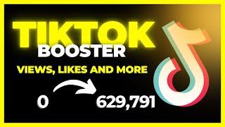 Best TikTok View Bot | How To Get TikTok Views, Likes & Followers