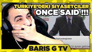 Barış G TÜRKİYE'DEKI SİYASETÇİLERE YAPILAN ONCE SAİD VİDEOSUNU İZLİYOR !!! (NELER İZLEMİŞİZ ??)