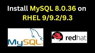 How to install and configure MySQL 8.0.36 on RHEL 9 | How to Install MySQL 8 on RHEL in 2024