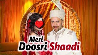 Meri Doosri Shaadi | OZZY RAJA