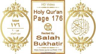 Holy Qur'an Page 176 | Salah Bukhatir | Horizontal video highlighting the Quran text with recitation