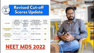 Important Update | NEET MDS 2022 - Revised Cut-off Scores | PTBD Academy