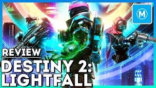 DESTINY 2: LIGHTFALL (CAMPAIGN) REVIEW – A Thinly Veiled Plot | PLAY OR PASS