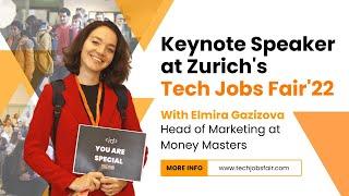 Elmira Gazizova - Head of Marketing at Money Masters | Keynote Speaker at Zurich's Tech Jobs Fair'22