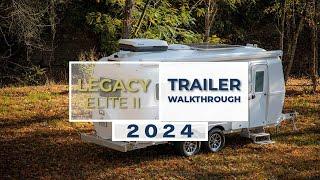 2024 Oliver Legacy Elite II | Delivery Walkthrough | Oliver Travel Trailers