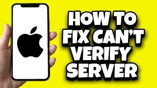 How To Fix Cannot Verify Server Identity iPhone (Solved)