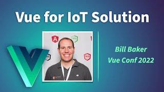 Using Vue for your IoT Solution