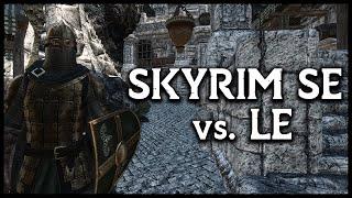 Skyrim Special Edition VS Skyrim Legendary Edition! | Welche Version ist BESSER? (SE vs. LE)