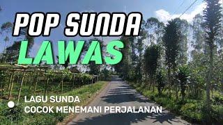 POP SUNDA LAWAS MERDU | FULL ALBUM | COCOK TEMANI PERJALANAN