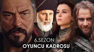 Kuruluş Osman 6.Sezon Fragman Tüm Oyuncu Kadrosu Açıklandı!