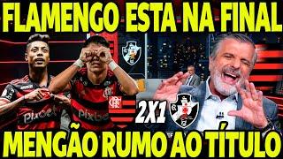 FLAMENGO ESTÁ NA FINAL! PÓS JOGO FLAMENGO 2 X 1 VASCO! FLAMENGO VENCE DE VIRADA NO MARACA