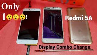 Redmi 5A Display Combo Change || Mi Redmi 5A Screen Lcd Replacement.