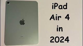 How is the iPad Air 4 in 2024