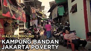 The Slum of Kampung Bandan North Jakarta