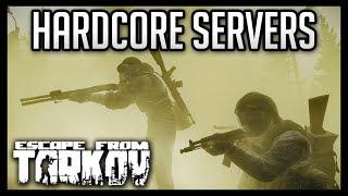 Hardcore Tarkov Servers - Would They Be Good?